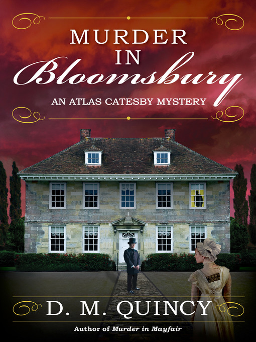 Title details for Murder in Bloomsbury by D. M. Quincy - Available